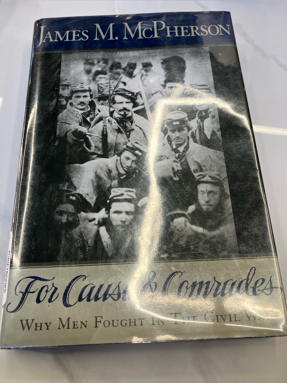 RARE First Edition, For Cause & Comrades by James M. McPherson, Pulitzer Winner
